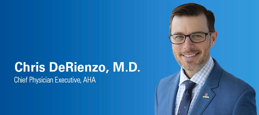 Chris DeRienzo, M.D., headshot. Chief Physician Executive, AHA.